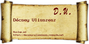 Décsey Ulisszesz névjegykártya